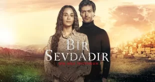 Bir Sevdadir